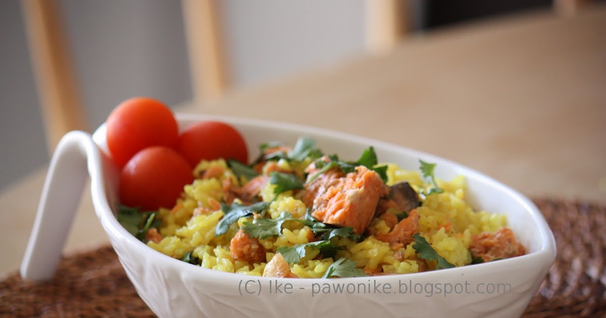 PAWONIKE this is my kitchen rules... Yellow Rice with Salmon and