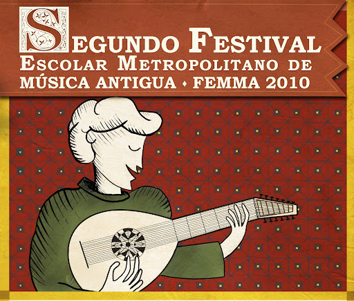 2º Festival Escolar Metropolitano de Música Antigua 2010