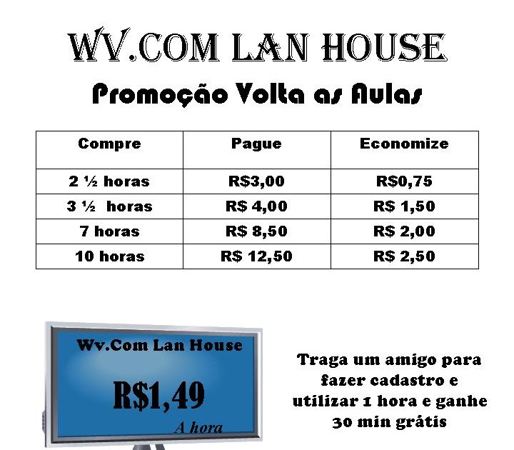LAN HOUSE Tabela de Preços