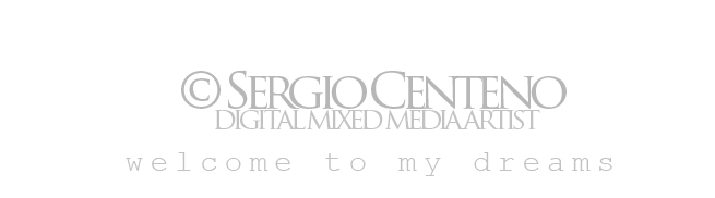SergioCenteno | Digital Mixed Media Artist
