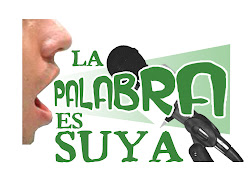 La palabra es suya