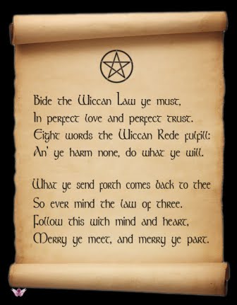 Wiccan Rede . . .