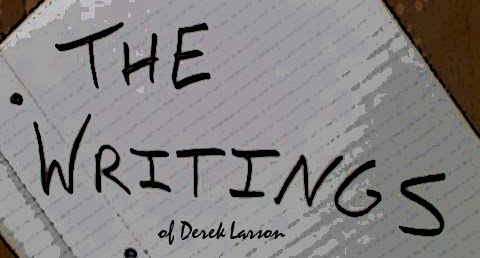 The Writings of Derek Larson