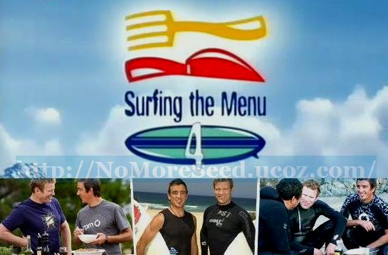 ΤΑΞΙΔΙ ΣΤΗ ΓΕΥΣΗ S04E05 - SURFING THE
MENU
S04E05 N.M.S (ΕΤ3)