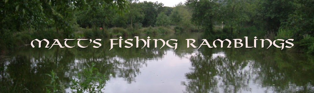 Matt's Fishing Ramblings