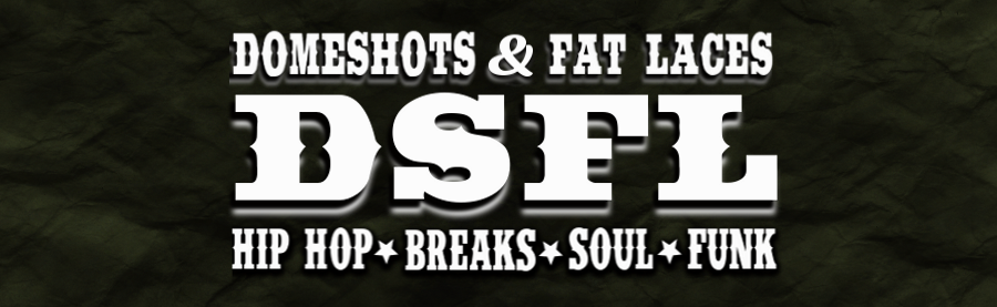Domeshots & Fat Laces | The Second Revival