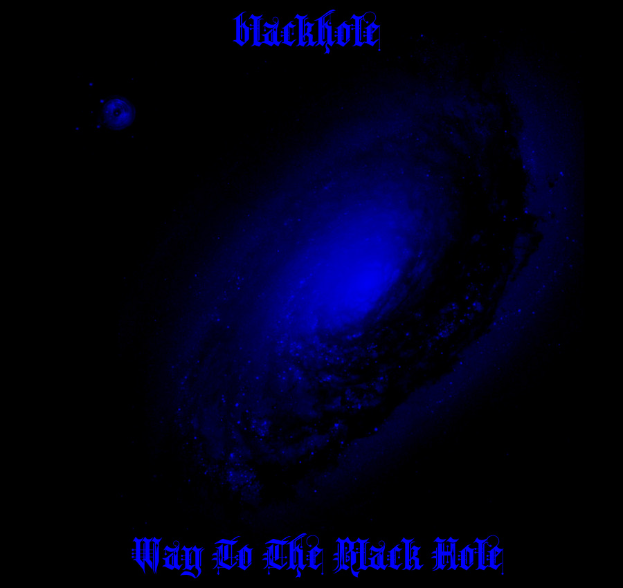 Blackhole - Way To The Black