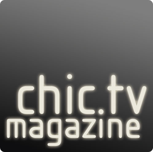 CHIC.TV Magazine