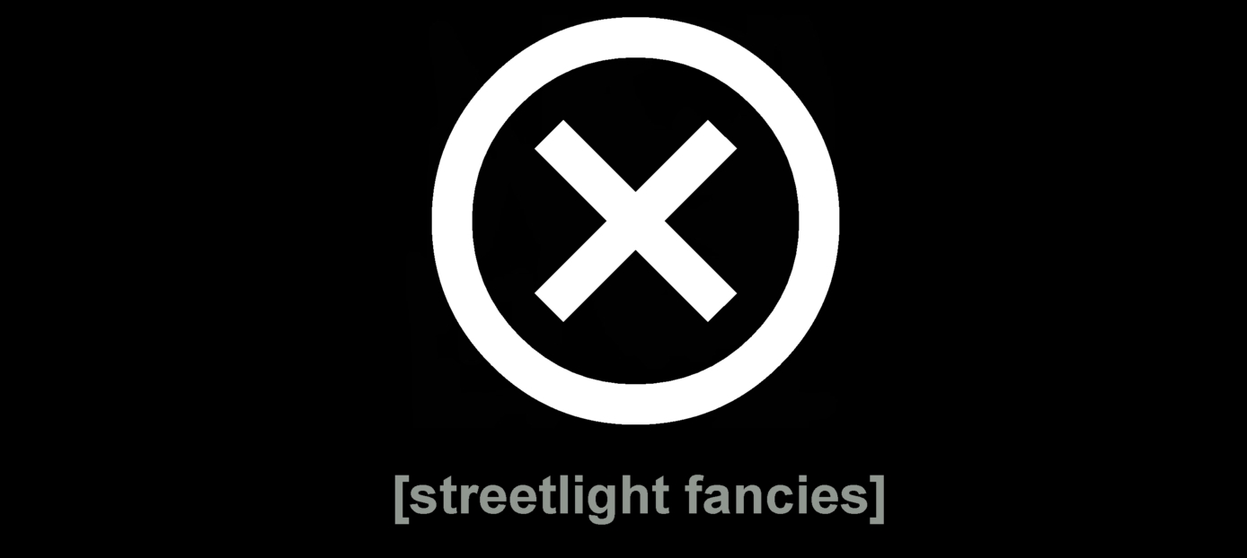 [Streetlight Fancies]