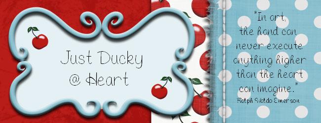 Just Ducky @ Heart