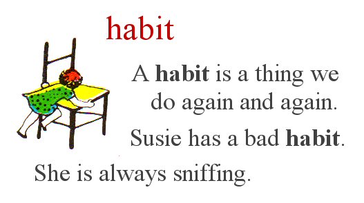 [habit.jpg]