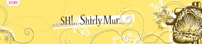 SH! ...Shirly Mur...