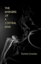 The Margins Of A Central Man By Yannis Livadas