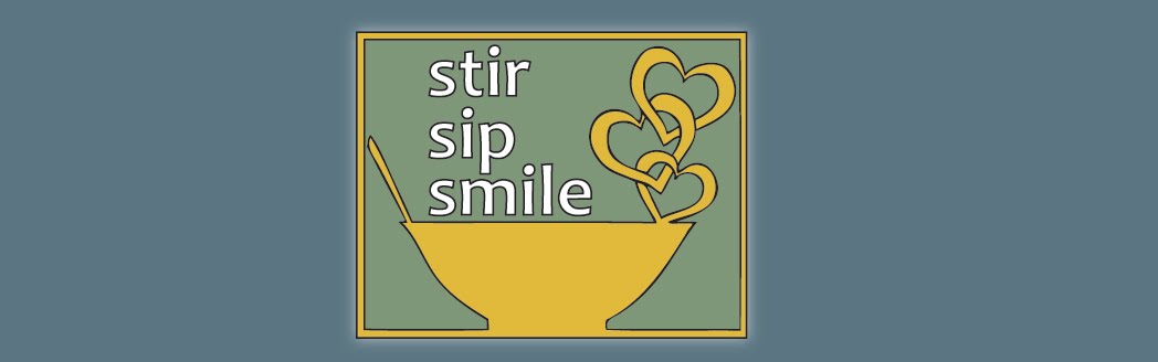 Stir, Sip, Smile
