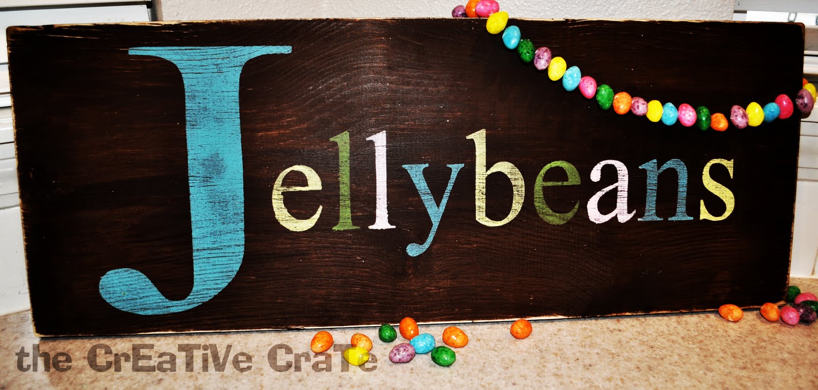 The CrEaTiVe CraTe {Jellybeans} Sign!