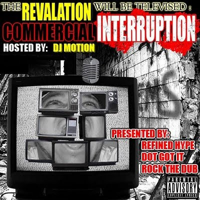 download revalation the revalation will be televised: commercial interruption hosted by dj motion