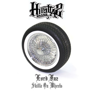 download: lord faz skillz on wheels mixtape hustlaz brand (music to bang your ride)