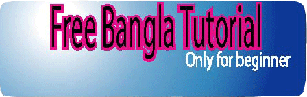 Free Bangla Tutorial