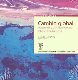 Cambio global. Impacto de la actividad humana sobre el sistema Tierra