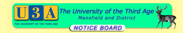 Mansfield and District U3A Noticeboard