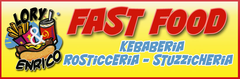 FAST FOOD LORY&ENRICO A GAGLIANO DEL CAPO