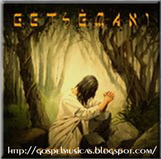 Baixar CD Sérgio Lopes Getsêmani Download CD Sérgio Lopes Getsêmani