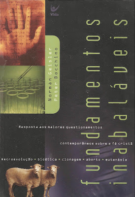 Norman Geisler - Fundamentos Inabaláveis