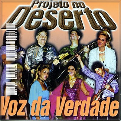 Voz da Verdade - Projeto No Deserto -  2001