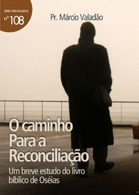 Márcio Valadão - O Caminho Para A Reconciliação