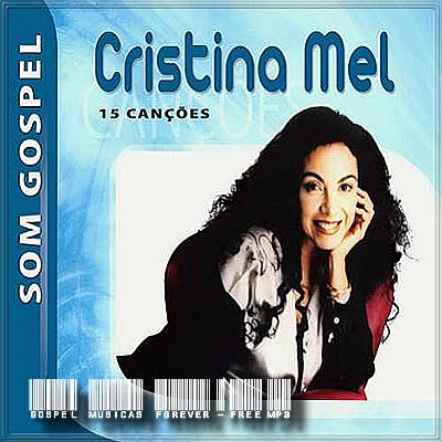 Cristina Mel - Som Gospel - 2009