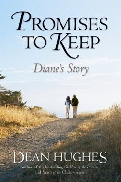 Promises to Keep: Diane’s Story by Dean Hughes