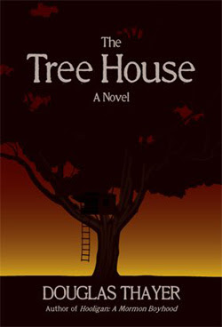 The Tree House by Douglas Thayer