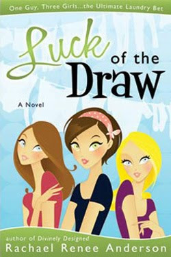 Luck of the Draw by Rachael Renee Anderson