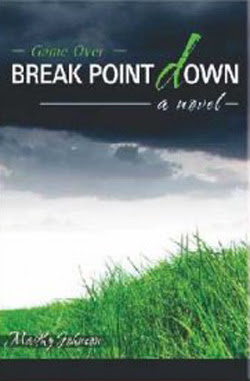 Break Point Down: Game Over by Marthy Johnson