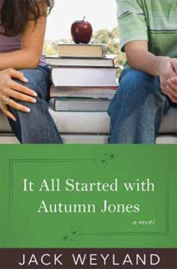 It All Started with Autumn Jones by Jack Weyland