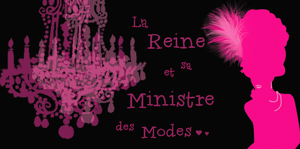 La Reine et Sa Ministre des Modes