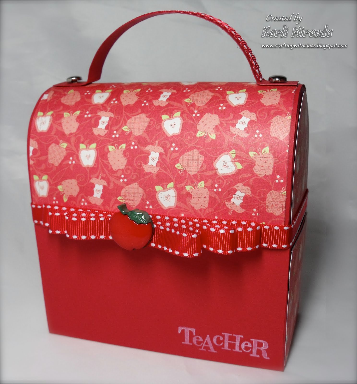 Crafting with Class: Teacher's Lunch Box