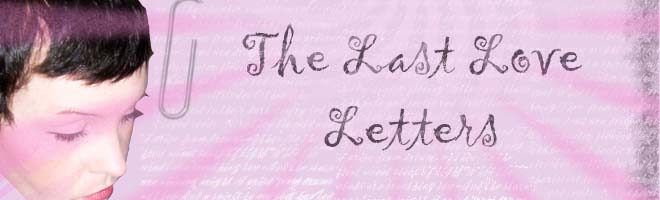The Last Love Letters