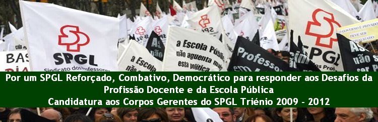 Por um SPGL REFORÇADO, COMBATIVO, DEMOCRÁTICO
