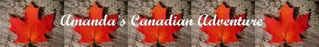 Amanda's Canadian Adventure