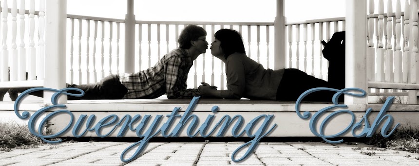Everything Esh
