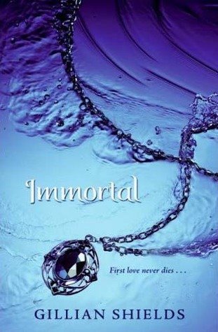 Immortal by Gillian Shields