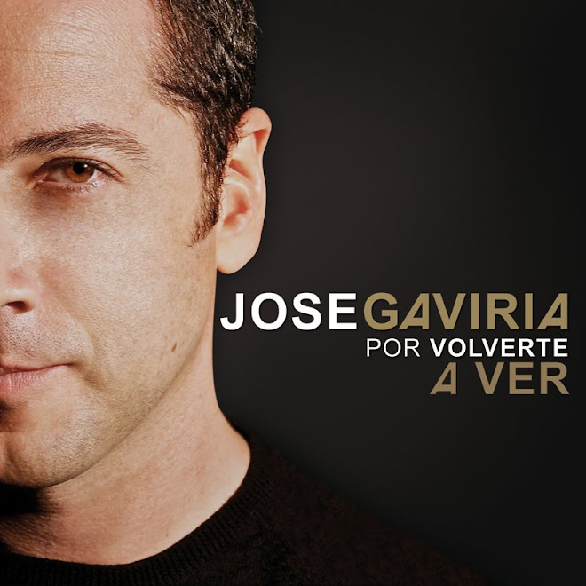 JOSE GAVIRIA - Front - single POR VOLVERTE A VER