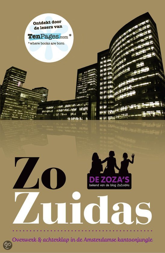 De Zoza's. Zo Zuidas.