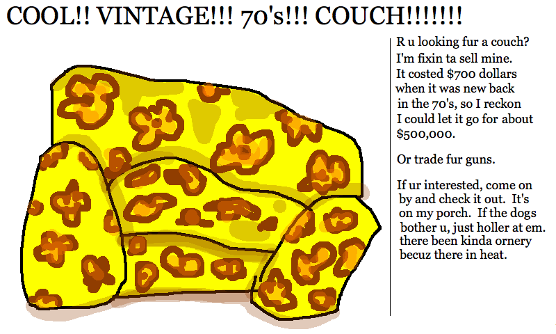 [r+u+lookin+fur+a+couch?.png]