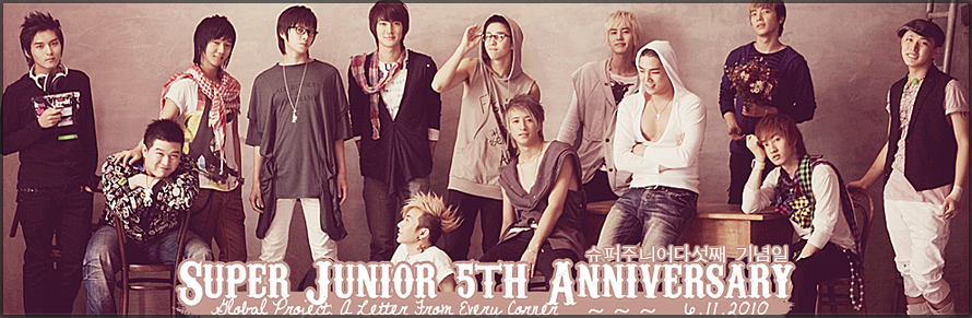 Super Junior's 5th Anniversary - A Letter From Every Corner