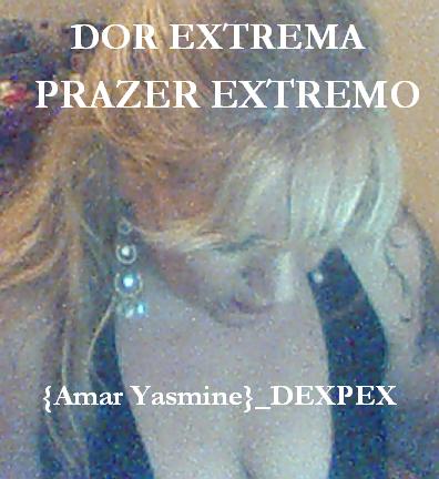 Dor Extrema Prazer Extremo