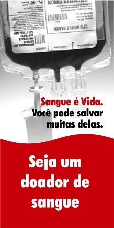 Seja um Doador de sangue, salve Vidas