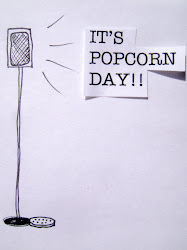 The Original 'Popcorn Day' Post