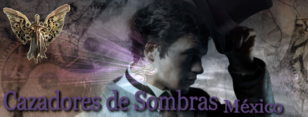 Cazadores de Sombras México